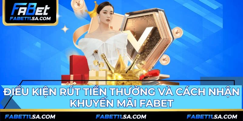 Điều kiện khuyến mãi Fabet với công thức tính doanh thu rõ ràng