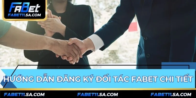 Quy trình đăng ký đối tác FABET gồm 4 bước đơn giản